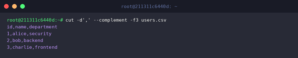 cut -d&rsquo;,&rsquo; &ndash;complement -f3 users.csv