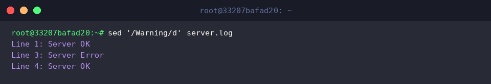 sed &lsquo;/Warning/d&rsquo; server.log
