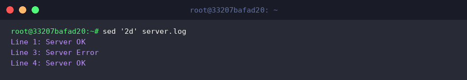 sed &lsquo;2d&rsquo; server.log