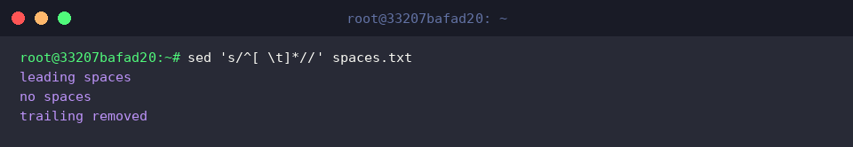 sed &rsquo;s/^[ \t]*//&rsquo; spaces.txt