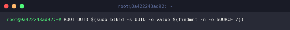 Harvesting root volume UUID into an environment variable