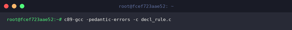 Compiling decl_rule.c into an object file with pedantic errors enabled