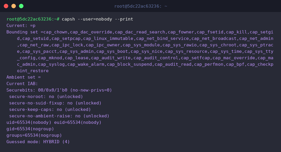 capsh –user=nobody –print