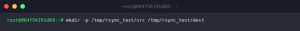 Creating source and destination test directories