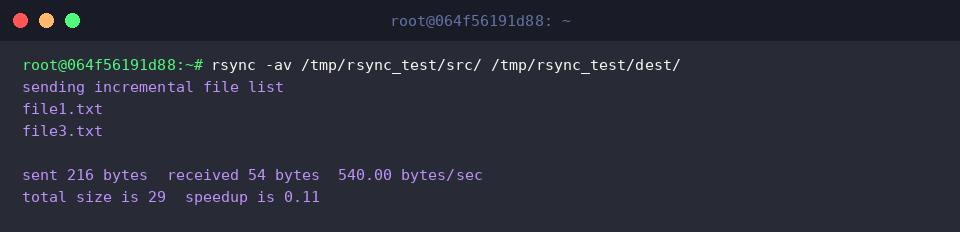 rsync -av /tmp/rsync_test/src/ /tmp/rsync_test/dest/