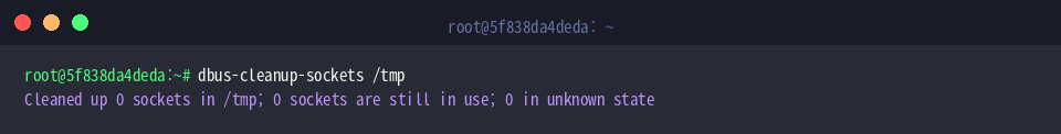 Running dbus-cleanup-sockets across system tmp directory