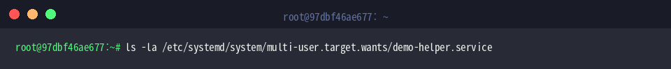 ls -la /etc/systemd/system/multi-user.target.wants/demo-helper.service