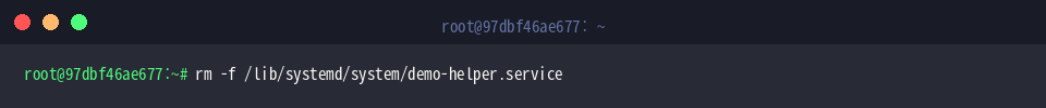 rm -f /lib/systemd/system/demo-helper.service